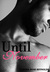 Until November (Until, #1) by Aurora Rose Reynolds