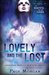 The Lovely and the Lost (The Dispossessed, #2) by Page Morgan