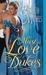 Must Love Dukes (Tricks of the Ton, #1) by Elizabeth Michels