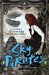 Sky Pirates (The Chronicles of Light and Shadow, #3) by Liesel Schwarz