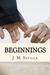 Beginnings by J.M. Sevilla