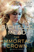 The Immortal Crown (Age of X, #2) by Richelle Mead