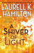 A Shiver of Light (Merry Gentry, #9) by Laurell K. Hamilton