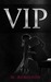 VIP (VIP, #1) by M. Robinson