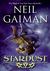 Stardust by Neil Gaiman