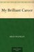 My Brilliant Career by Miles Franklin