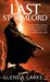 The Last Stormlord (Watergivers, #1) by Glenda Larke