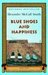 Blue Shoes and Happiness (No. 1 Ladies' Detective Agency #7) by Alexander McCall Smith