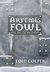 The Arctic Incident (Artemis Fowl, #2) by Eoin Colfer