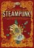 Steampunk! An Anthology of Fantastically Rich and Strange Stories by Kelly Link