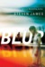 Blur (Blur Trilogy #1) by Steven James