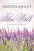 The Will (Magdalene, #1) by Kristen Ashley