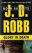 Glory in Death (In Death, #2) by J.D. Robb