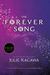 The Forever Song (Blood of Eden, #3) by Julie Kagawa