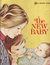 The New Baby, Big Golden Book by Ruth Shane