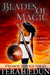 Blades of Magic (Crown Service, #1) by Terah Edun