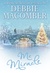 Mr. Miracle A Christmas Novel by Debbie Macomber