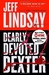 Dearly Devoted Dexter (Dexter, #2) by Jeff Lindsay