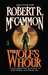 The Wolf's Hour by Robert McCammon