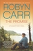 The Promise (Thunder Point, #5) by Robyn Carr