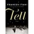 Tell by Frances Itani