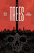 Trees #1 by Warren Ellis