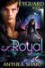 Royal (Feyguard #2) by Anthea Sharp