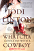 Whatcha Gonna Do With a Cowboy A Deputy Laney Briggs Novella by Jodi Linton