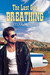 The Last Guy Breathing (The Guy, #3) by Skylar M. Cates