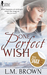 One Perfect Wish by L.M. Brown