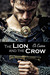 The Lion and the Crow by Eli Easton