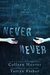 Never Never (Never Never, #1) by Colleen Hoover