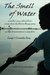 The Smell of Water A Twelve-Year-Old Soldier's Escape from the Khmer Rouge Army, and His Determination to Stay Alive by Lang Srey