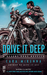 Drive It Deep (Desert Dogs, #2.5) by Cara McKenna