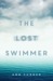 The Lost Swimmer by Ann Turner