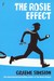 The Rosie Effect (Don Tillman, #2) by Graeme Simsion