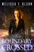 Boundary Crossed (Boundary Magic, #1) by Melissa F. Olson