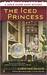 The Iced Princess (Snow Globe Shop Mystery, #2) by Christine Husom