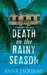 Death in the Rainy Season by Anna Jaquiery