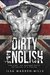 Dirty English (English, #1) by Ilsa Madden-Mills