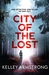 City of the Lost (Rockton, #1) by Kelley Armstrong