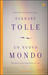 Un nuovo mondo Riconosci il vero senso della tua vita by Eckhart Tolle