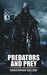 Predators and Prey A Short Story by Christopher Holliday