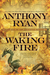 The Waking Fire (The Draconis Memoria, #1) by Anthony Ryan