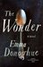 The Wonder by Emma Donoghue