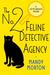 The No. 2 Feline Detective Agency A Hettie Bagshot Mystery by Mandy Morton