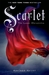 Scarlet (The Lunar Chronicles, #2) by Marissa Meyer