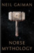 Norse Mythology by Neil Gaiman