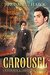 Carousel A Whyborne & Griffin Short Story, #3.4 by Jordan L. Hawk