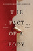 The Fact of a Body A Murder and a Memoir by Alexandria Marzano-Lesnevich